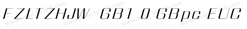 FZLTZHJW  GB1 0 GBpc EUC H字体转换
